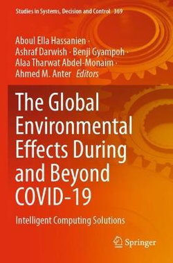 The Global Environmental Effects During and Beyond COVID-19