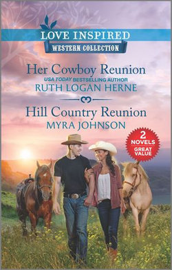 Her Cowboy Reunion/Hill Country Reunion