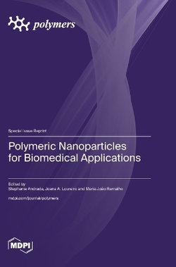 Polymeric Nanoparticles for Biomedical Applications