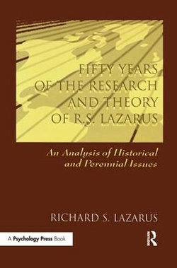 Fifty Years of the Research and Theory of R. S. Lazarus