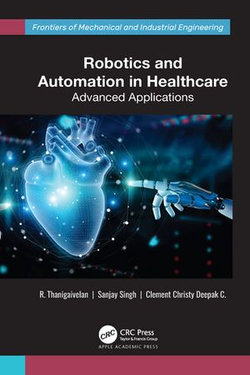 Robotics and Automation in Healthcare