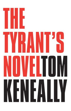 The Tyrant's Novel