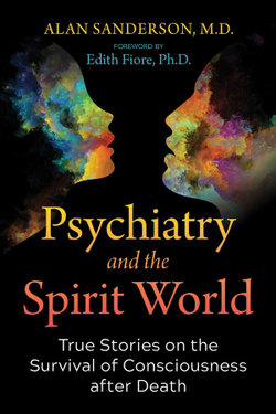 Psychiatry and the Spirit World