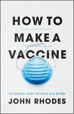 How to Make a Vaccine