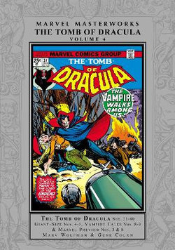 Marvel Masterworks: the Tomb of Dracula Vol. 4