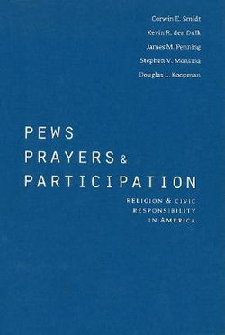 Pews, Prayers, and Participation