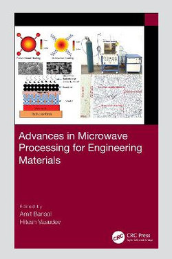 Advances in Microwave Processing for Engineering Materials