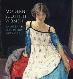 Modern Scottish Women Painters Sculptor