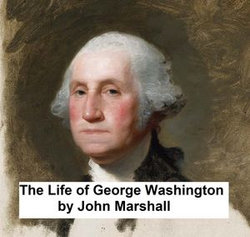 The Life of George Washington