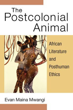 The Postcolonial Animal