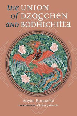 Union of Dzogchen and Bodhichitta