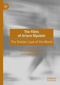 The Films of Arturo Ripstein