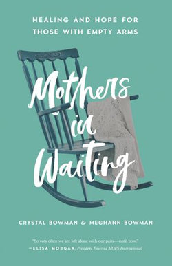 Mothers in Waiting