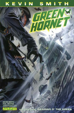 Kevin Smith's Green Hornet Vol. 2: Wearing of the Green