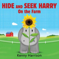 Hide and Seek Harry on the Farm