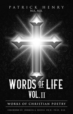 Words of Life Vol. II: Works of Christian Poetry