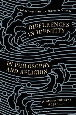 Differences in Identity in Philosophy and Religion