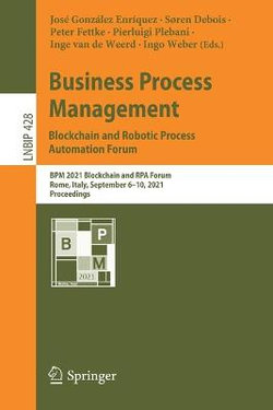 Business Process Management: Blockchain and Robotic Process Automation Forum