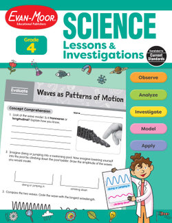 Science Lessons and Investigations, Grade 4 Teacher Resource