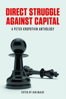 Direct Struggle Against Capital