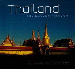 Thailand: The Golden Kingdom