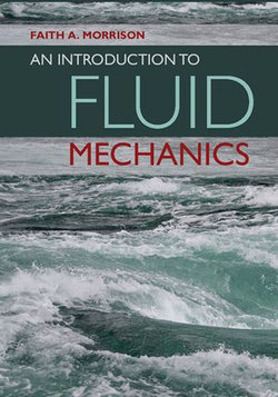 An Introduction to Fluid Mechanics