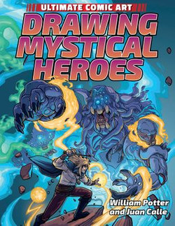 Drawing Mystical Heroes