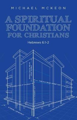 A Spiritual Foundation for Christians