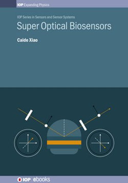 Super Optical Biosensors