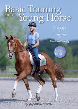 Basic Training of the Young Horse