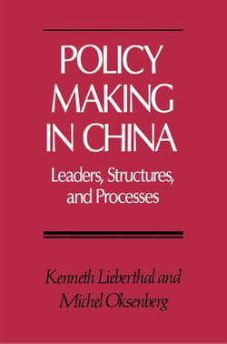 Policy Making in China