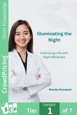 Illuminating the Night: Embracing Life with Night Blindness