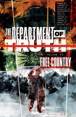 THE DEPARTMENT OF TRUTH VOL. 3: FREE COUNTRY