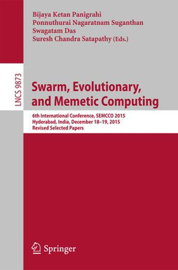 Swarm, Evolutionary, and Memetic Computing