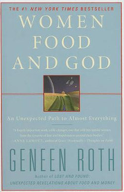 Women Food and God