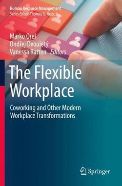 The Flexible Workplace