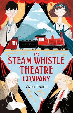 The Steam Whistle Theatre Company