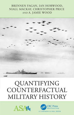 Quantifying Counterfactual Military History