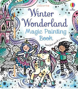 Winter Wonderland Magic Painting Book:a Winter and Holiday Book F