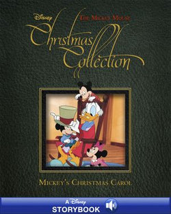 A Mickey Mouse Christmas Collection Story: Mickey's Christmas Carol