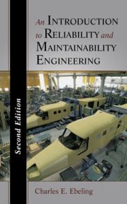 An Introduction to Reliability and Maintainability Engineering