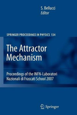 The Attractor Mechanism