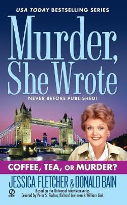 Murder, She Wrote: Coffee, Tea, or Murder?