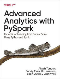 Advanced Analytics with Pyspark