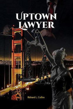 UPTOWN LAWYER