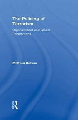 The Policing of Terrorism