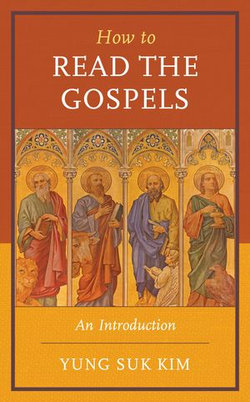 How to Read the Gospels