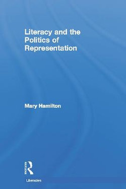 Literacy and the Politics of Representation