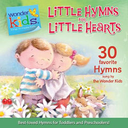 Little Hymns for Little Hearts