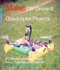 DIY Drone and Quadcopter Projects